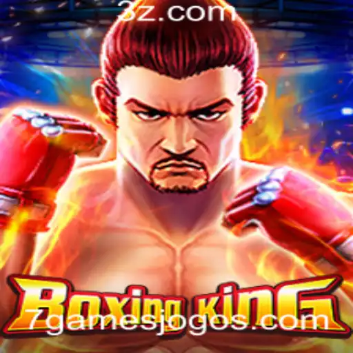 Descubra o Fascinante Mundo do BoxingKing: Um Jogo Revolucionário de 7GAMES